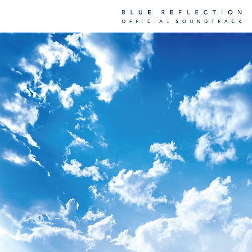 BLUE REFLECTION TIE/פΥɥȥå1020ȯ