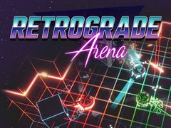ツインスティックシューティング「Retrograde Arena」がNintendo Switch向けに無料配信