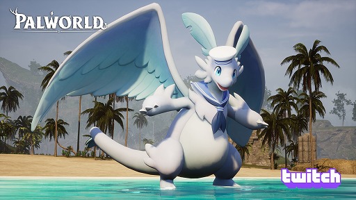 ꡼ No.003 | Palworld / ѥɡפTwitch Summer Drops Fes˻áǥڥɥ䥵ޡ륪ʤɤθꥹо
