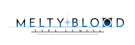 ���������꡼ No.001�Υ���ͥ������ / ���֥饷�꡼���ǿ����MELTY BLOOD: TYPE LUMINA�פ�����ȯ�䡣�ַ�ɱR�פ������Ѥ�١����ˤ�����Ʈ������κǿ���