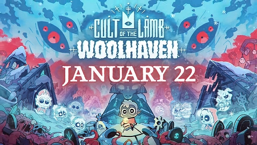 ���������꡼ No.002�Υ���ͥ������ / ����ȶ��ı���ACT��Cult of the Lamb�ס��緿DLC��Woolhaven�ɤ�2026ǯ1��22�����ۿ��������Ǥ�Ҳ𤹤�ǿ��ȥ쥤�顼��������