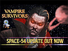 ヴァンサバ，宇宙へ！ 新しいステージやキャラクターが登場する「Vampire Survivors」の無料アップデート「Space-54」の配信開始