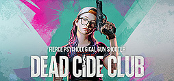 画像ギャラリー No.002のサムネイル画像 / 「Dead Cide Club」,フリー・テスト・ウィークエンドを6月3日14:00より実施。一次βテストのフィードバックを反映したバージョンを使用