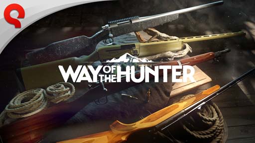 「Way of the Hunter」，アップデート版（Version 1.18）配信開始。６種類の銃器を紹介する最新トレーラー公開