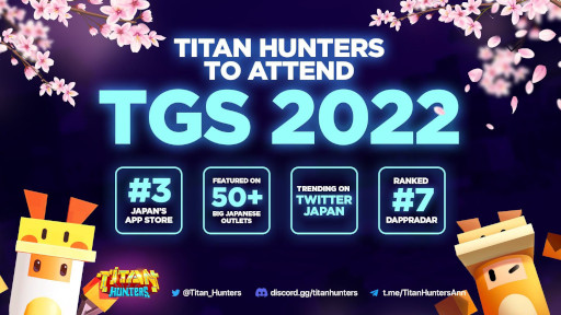 NFTTitan HuntersסTGS 2022˽ŸꡣθΥ٥Ȥ»ܤ