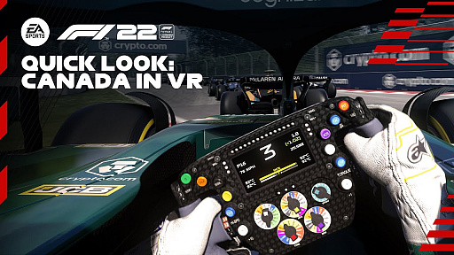 「F1 22」，VR視点でジル・ヴィルヌーヴ・サーキットを走る様子を収録した最新トレイラーが公開に