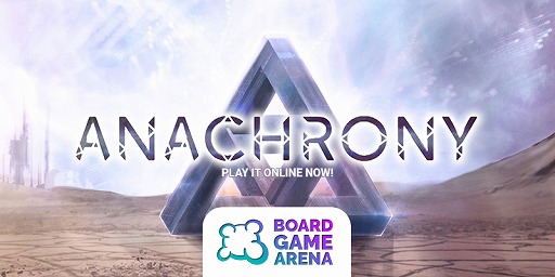 画像ギャラリー No.002のサムネイル画像 / 重量級SFボドゲ「アナクロニー」が「ボードゲームアリーナ」に無料タイトルとして登場。未来から資源を借り,破滅の運命を回避せよ