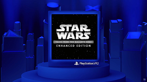 ꡼ No.001 | PS VR2Star Wars: Tales from the Galaxy's Edge ENHANCED EDHITION׳ȯȯɽ2023ǯȯͽ