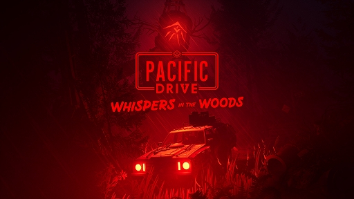 ꡼ No.001 | Pacific Driveס۾︽ݤ륨ꥢ緿ɲåƥġWhispers in the Woods䳫ϡXbox Series X|SǤȯ