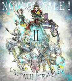 ꡼ No.008 | OCTOPATH TRAVELER IIȯ䡣ϰTVCMǤȤ¼Web CMˡ5ǯǰϯɷⳫŷ