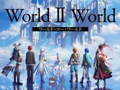 ［TGS2022］アニプレックス×デスクワークスの新作スマホ向けRPG「World II World」，今冬配信を発表