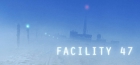 Facility 47