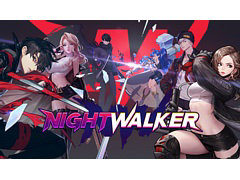 「Night Walker」，韓国でサービス開始。強烈な打撃感と洗練された操作感により，豪快なプレイを体験できるPC向けMORPG