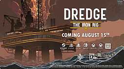 ꡼ No.007 | ξ巡ꥰDREDGEפDLCThe Iron Rigפ815ۿ