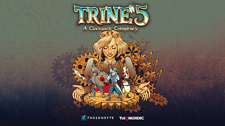 ���������꡼ No.007�Υ���ͥ������ / �ѥ��륢�ɥ٥���㡼��Trine 5: A Clockwork Conspiracy�פ������THQ Nordic��ȯɽ��Frozenbyte��£��͵����꡼���κǿ���