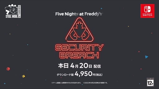  No.008Υͥ / SwitchǡFive Nights at Freddys: Security BreachۿϡơޥѡæФܻؤ