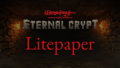 画像ギャラリー No.001のサムネイル画像 / 「Eternal Crypt -Wizardry BC-」の仕様をまとめたLitepaperが公開に。AMA(質問イベント)満載の「Wizardry BC Week」もスタート