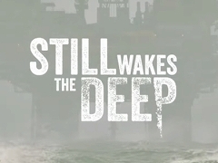 洋上の石油採掘施設を舞台にしたホラーアクション「STILL WAKES THE DEEP」が発表に。“Amnesia”を手掛けたThe Chinese Roomが開発