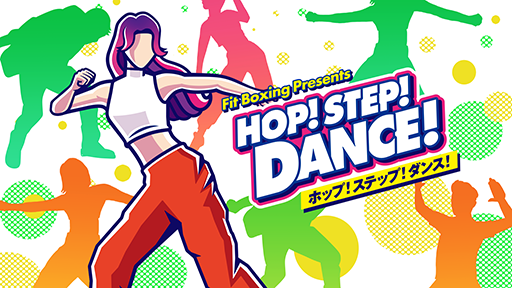 Fit Boxing PresentsHOP! STEP! DANCE!סȯ䡣鿴ԤǤʤå褯٤褦ˤʤ󥹥å󥽥ե