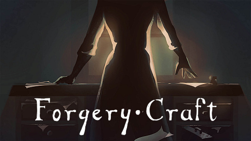 ���������꡼ No.002�Υ���ͥ������ / �����򤭤�������Ȥ��������य������Ф���Forgery Craft�ס�Steam�Υ��ȥ��ڡ����򥪡��ץ�