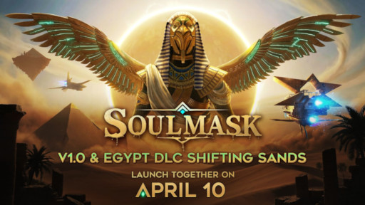 画像ギャラリー No.001のサムネイル画像 / オープンワールドサバイバルクラフト「Soulmask」,製品版をリリース。古代エジプトがテーマのDLC「Shifting Sands」を初月無料で配信