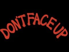 �����ܤ��碌�ƤϤ����ʤ�����;λ����Υۥ顼�������DON\'T FACE UP�פ�PC�ǡ�̵�����ۿ�����