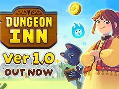 「ダンジョン・イン」，約2年の早期アクセスを終了し正式版をSteamでリリース。敵対するギルドを相手に二重営業で金を稼ぐターン制経営シム
