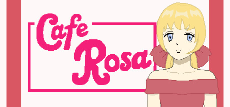 Kafe Rosa PC版 Cafe Rosa まとめページ