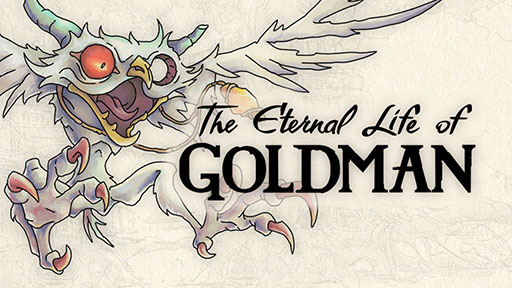 画像ギャラリー No.001のサムネイル画像 / 制作に8年の年月を費やした手描きアニメーションによる2DアクションADV「The Eternal Life of Goldman」,PC向け体験版を2月19日から配信