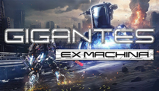 ꡼ No.001 | Gigantes Ex MachinaפΥǥ⤬SteamǸˡδ˾ǤGIGASפʼΩȥåץ󥷥塼