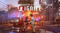 ꡼ No.006 | Firefighting Simulator: Ignite