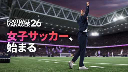 ꡼ No.003 | Football Manager 26ס줿UI䥷꡼νҥå˥եǿȥ쥤顼3ܤ