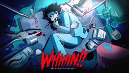 ꡼ No.010 | WHIIIIN!! -The Endless Nightmare-