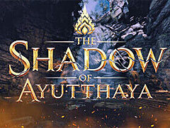 17�Фγ�ȯ�Ԥ��¤����楿�䲦ī��ʪ�졣��The Shadow of Ayutthaya�פϡ����2�ͤǺ�륿��ȯ�Υ�������󥲡���
