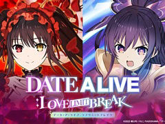 TV���˥�֥ǡ��ȡ������饤�֡פΰ��������DATE A LIVE: Love Limit Break�ס�������Ͽ��Google Play���ȥ��Ǽ�����