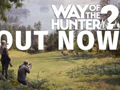 オープンワールド狩猟シム「Way of the Hunter 2」正式リリース。北米とアフリカの大自然を探索し，ヘラジカやバイソンなどの野生動物を狙おう