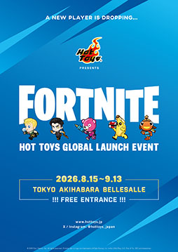 画像ギャラリー No.004のサムネイル画像 / 「HOT TOYS SUMMER 2026 SHOWCASE」,8月15日よりベルサール秋葉原にて開催。ホットトイズの新作展示に,イベント限定アイテムの販売も予定