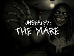 サイコロジカルホラー「Unsealed: The Mare」，PC/PS5/Xbox Series X|S版をリリース。開発者が経験した「金縛り」を作品に昇華