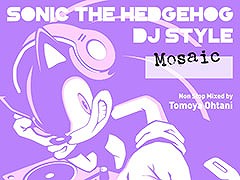 DJミックスアルバム「Sonic The Hedgehog DJ Style "MOSAIC"」，12月2日に発売