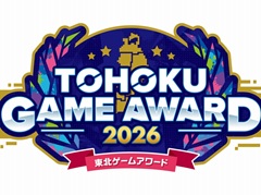 東北最大級となる学生主導のゲームコンテスト「東北ゲームアワード2026」が2026年2月28日開催へ