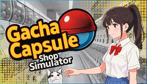 画像ギャラリー No.001のサムネイル画像 / 目指すは“伝説の痛店”。PC向け経営シム「秋葉原のガチャショップシミュレーター」，早期アクセスを2026年4月にSteamで開始