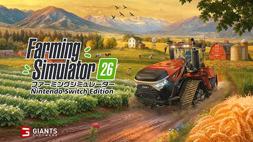 画像ギャラリー No.001のサムネイル画像 / Switch用ソフト「Farming Simulator 26」DL版を5月19日に発売。欧州と北米を舞台とする2つの新マップで農作業や家畜の世話などに挑める