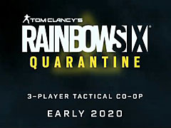 ［E3 2019］3人のプレイヤーによるCo-opが楽しめるシリーズ最新作，「Rainbow Six Quarantine」が発表