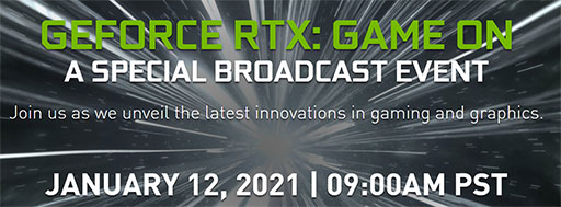 ���������꡼ No.001�Υ���ͥ������ / ��GPU��ȯɽ�Ϥ���Τ��� NVIDIA��2021ǯ1��13����GeForce�˴ؤ��륪��饤�󥤥٥�Ȥ򳫺�