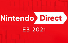 「Nintendo Direct | E3 2021」が6月16日1時より配信へ。年内発売予定のタイトルを中心に，Switchソフトの情報を届ける番組