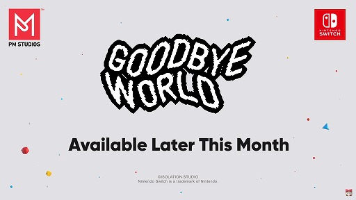 GOODBYE WORLD - Indie World Showcase 11.9.2022 - Nintendo Switch