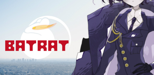 ���������꡼ No.001�Υ���ͥ������ / �㤦���ʹ�Ʊ�ΤκǸ�����衣��ά��RPG��BATRAT�פ��ۿ���