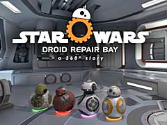 レジスタンスの修理工としてBB-8などのドロイドを修理するVR専用の無料ゲーム「Star Wars: Droid Repair Bay」が公開