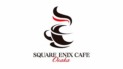 SQUARE ENIX CAFE Osakaס塦Ĥ1116˺ƥץ
