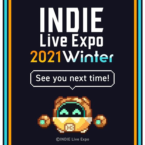 ���������꡼ No.002�Υ���ͥ������ / ��INDIE Live Expo 2021�פγ�������ݡ��Ȥ���������İ����3�����1070�����ã�������Ҳ𥿥��ȥ���Ϲ��326�����ȥ��